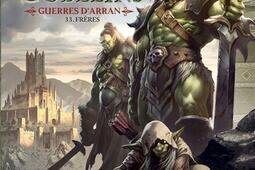 Orcs  gobelins Vol 33 Guerres dArran Freres_Soleil_9782302107441.jpg
