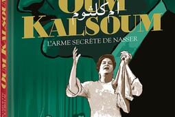 Oum Kalsoum  larme secrete de Nasser_Oxymore_9782385610302.jpg