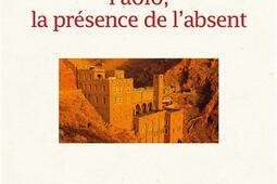 Paolo, la présence de l'absent.jpg