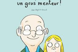 Papi est un gros menteur.jpg