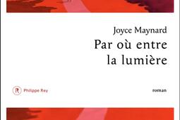 Par ou entre la lumiere_P Rey_9782384822522.jpg