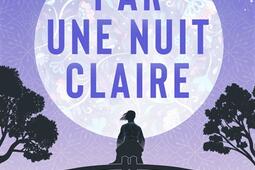 Par une nuit claire : polar historique.jpg
