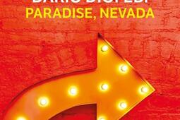 Paradise Nevada ce ne sont pas les gagnants qui _Le Livre de poche_9782253251545.jpg