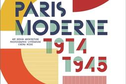 Paris moderne 19141945  art design architecture photographie litterature cinema mode_Flammarion_9782080264268.jpg