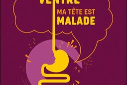 Parle a mon ventre ma tete est malade  le rol_Grancher_9782733915196.jpg