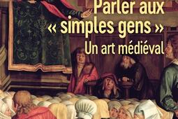 Parler aux simples gens : un art médiéval.jpg