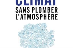Parler du climat sans plomber latmosphere_O Jacob_9782415013387.jpg