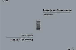Paroles malheureuses. Parole et pollution.jpg