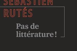 Pas de littérature !.jpg