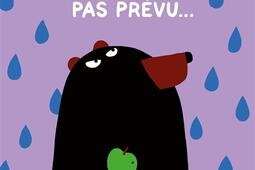 Pas prevu_Ecole des loisirs_9782211337533.jpg