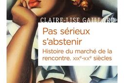 Pas serieux sabstenir  histoire du marche de l_CNRS Editions_9782271135384.jpg