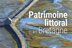 Patrimoine littoral en Bretagne_OuestFrance_9782737390050.jpg