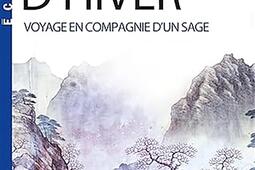 Paysage dhiver  voyage en compagnie dun sage_Albin Michel_9782226490391.jpg