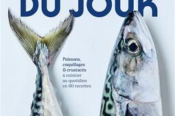 Peche du jour  poissons coquillages  crustace_Marabout_9782501184496.jpg