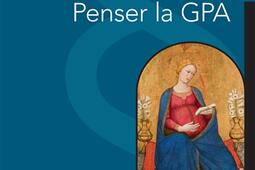 Penser la GPA_LHarmattan_9782343225784.jpg