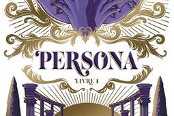 Persona. Vol. 1. La capitale de lumière.jpg