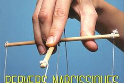 Pervers narcissiques  comprendre lemprise pour s_Alpen editions_9782359348828.jpg