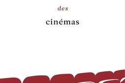 Petit éloge amoureux des cinémas.jpg