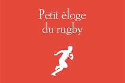 Petit éloge du rugby.jpg