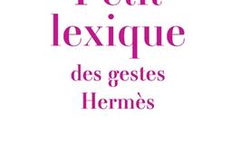 Petit lexique des gestes Hermès.jpg