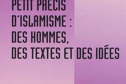 Petit precis dislamisme  des hommes des textes_LHarmattan_9782343022178.jpg