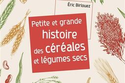 Petite et grande histoire des céréales et légumes secs.jpg