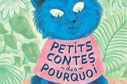 Petits contes des pourquoi.jpg