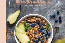 Petitsdejeuners  60 recettes dietetiques_Artemis_9782816019476.jpg