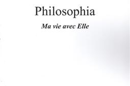 Philosophia : ma vie avec elle.jpg