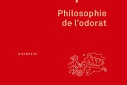 Philosophie de lodorat_PUF_9782130835462.jpg