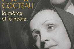 Piaf-Cocteau : la môme et le poète.jpg