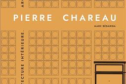 Pierre Chareau. Vol. 2. Architecture intérieure, architecture.jpg