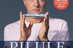Pilule miracle  le livrerevelation sur les nou_T Souccar_9782365498791.jpg