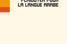 Plaidoyer pour la langue arabe.jpg