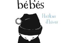 Poemes pour bebes Haikus dhiver_Seuil Jeunesse_9791023519501.jpg