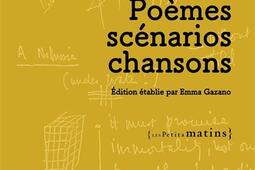Poemes scenarios chansons_Les petits matins_9782363834089.jpg