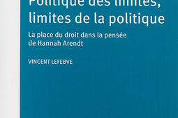 Politique des limites limites de la politique  l_Ed de lUniversite de Bruxelles_9782800415970.jpg