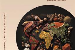 Politique et sociétés au miroir de l'alimentation : études de cas.jpg