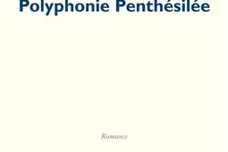 Polyphonie Penthésilée : romance.jpg