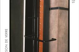 Portraits croisés Dalsace-Chareau : la Maison de verre : des vies dans le siècle.jpg