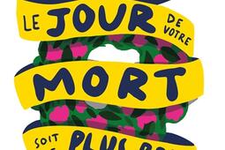Pour que le jour de votre mort soit le plus beau d_Plon_9782259277228.jpg