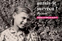 Pourquoi auraisje survecu poemes_Rivages.jpg