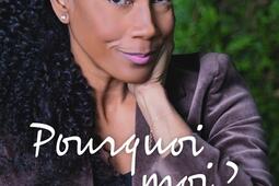Pourquoi moi   ce jourla ma vie a bascule_Fayard_9782213731582.jpg
