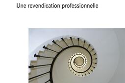 Pouvoir faire un beau travail : une revendication professionnelle.jpg
