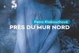 Pres du mur nord_Agullo editions_9782382461273.jpg