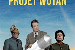 Projet Wotan : espions, jet set, anciens nazis et dictateurs.jpg