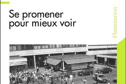 Promenadologie : se promener pour mieux voir.jpg