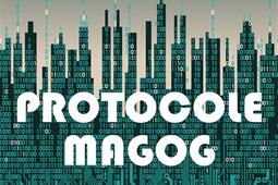 Protocole Magog.jpg