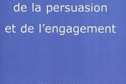Psychologie de la persuasion et de l'engagement.jpg