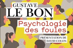 Psychologie des foules_Flammarion_9782080295491.jpg